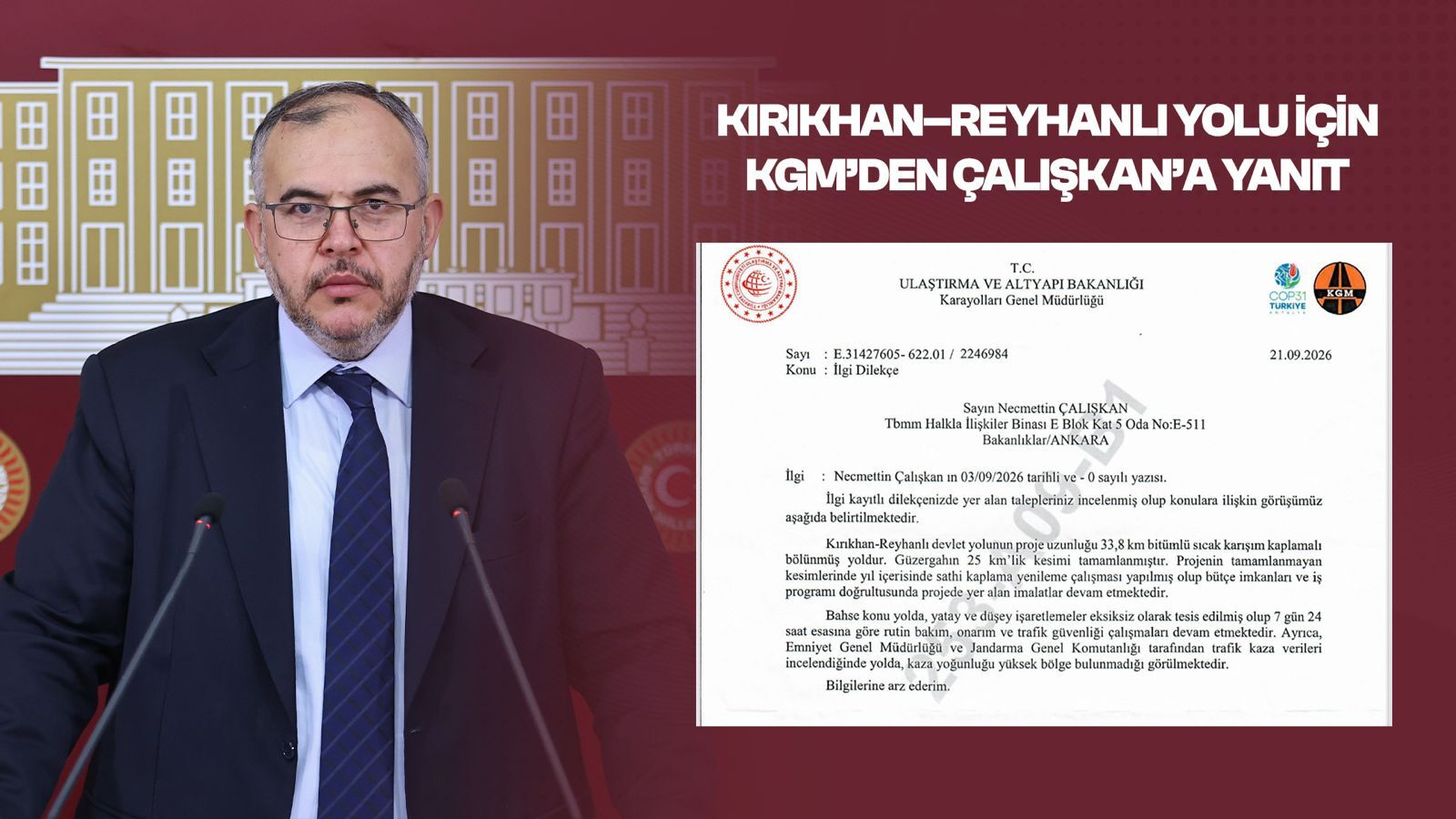 Kırıkhan–Reyhanlı Yolu İçin KGM’den Çalışkan’a Yanıt