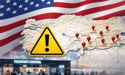 ABD'den "Türkiye'ye seyahat" uyarısı: 22 il "riskli" ilan edildi
