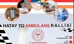 Hatay’da 112 ambulans rallisi düzenlenecek