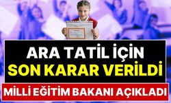MEB duyurdu, ara tatil kalkacak mı?