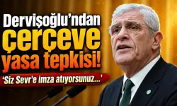 Dervişoğlu: 'Siz Sevr'e imza atıyorsunuz