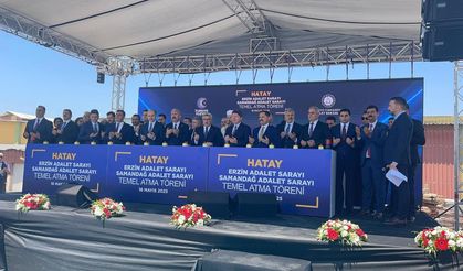 Hatay’da 2 adliye binasının temeli atıldı