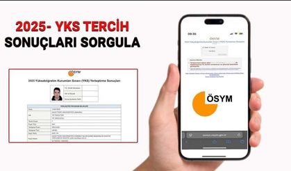YKS tercih sonuçları açıklandı