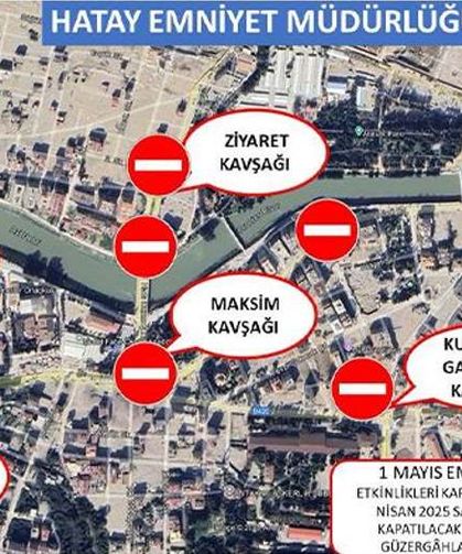 Hatay'da 1 Mayıs Emek ve Dayanışma Günü Trafik Düzenlemesi