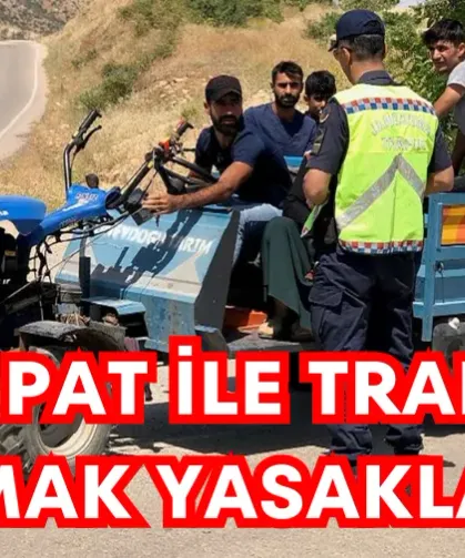 Patpatla trafiğe çıkmak yasaklandı!