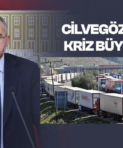 Çalışkan: Cilvegözü Sınır Kapısı’nda Kriz Büyüyor