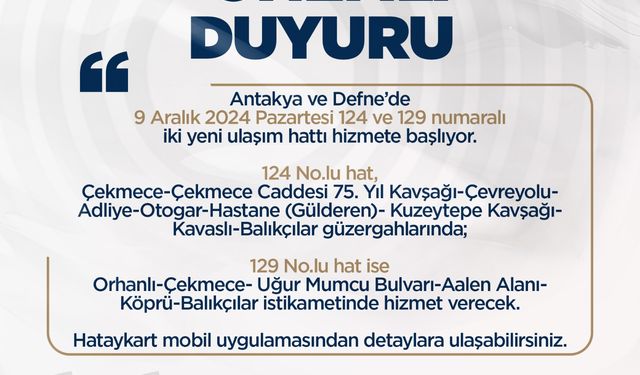 HBB YENİ ULAŞIM HATLARI AÇIYOR