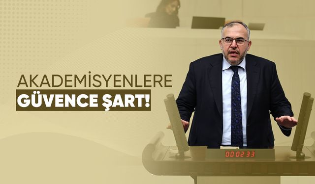 Çalışkan: Akademisyen geçici işçi değildir, bilim insanıdır!