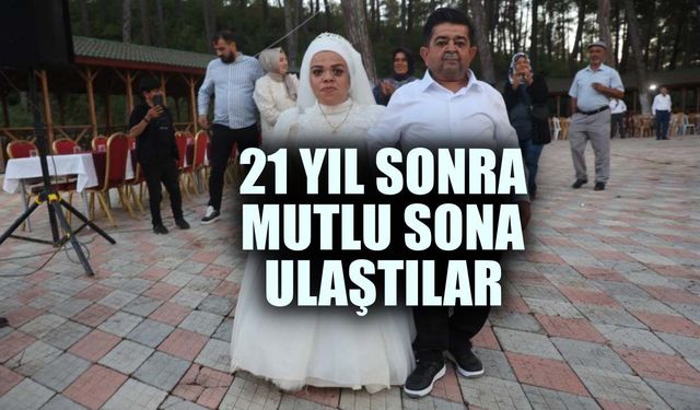21 yıl sonra mutlu sona ulaştılar