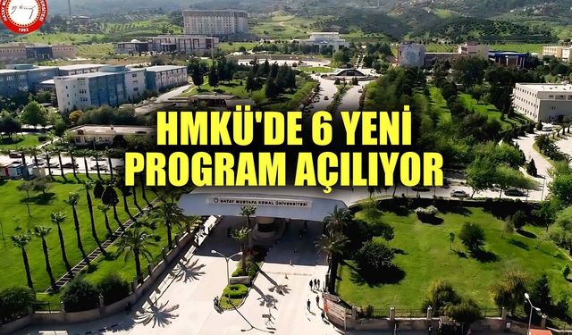 HMKÜ'de 6 yeni program açılıyor
