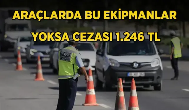 Araçlarda bulunması gereken güvenlik ekipmanları