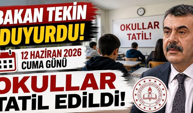 Cuma günü okullar tatil edildi