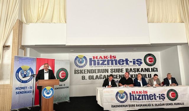 Milletvekili Çalışkan, Hizmet-İş Sendikası İskenderun Şubesi Genel Kurulu’na Katıldı