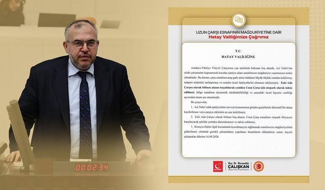 Milletvekili Çalışkan: Asi Nehri Projesi Ticari Hayatı Gölgelemesin