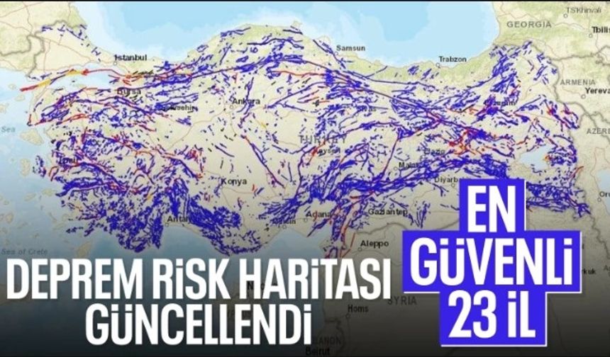 Deprem riskinin en az olduğu şehirler açıklandı