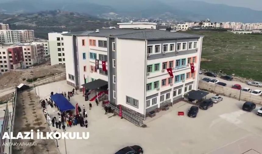 Hatay’da yapımı tamamlanan 220’inci eğitim yuvasının açılışı gerçekleştirildi