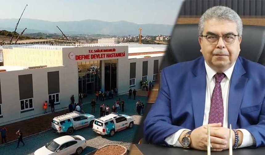 Defne Devlet Hastanesi tam kapasite hizmet başladı!