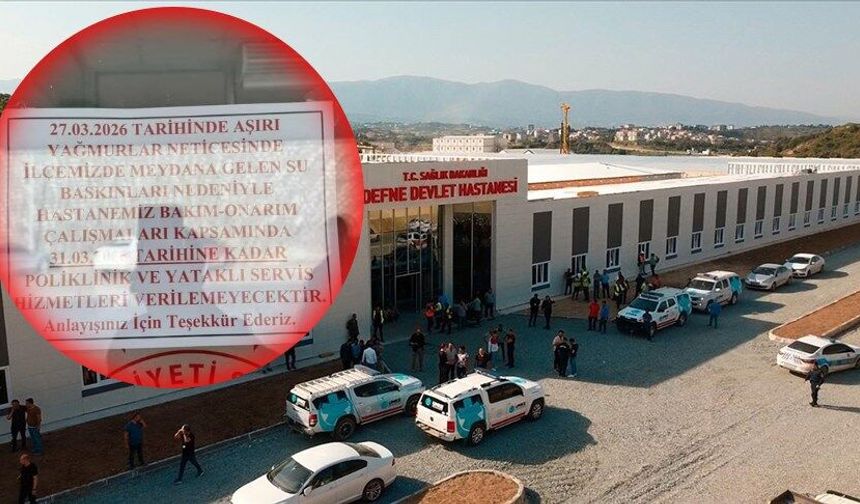Defne Devlet Hastanesi’nde Hizmetler Geçici Olarak Durduruldu!