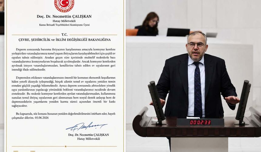 Milletvekili Çalışkan’dan bakanlığa çağrı: Depremzedeye tahsis edilen eşyaları geri almayın!
